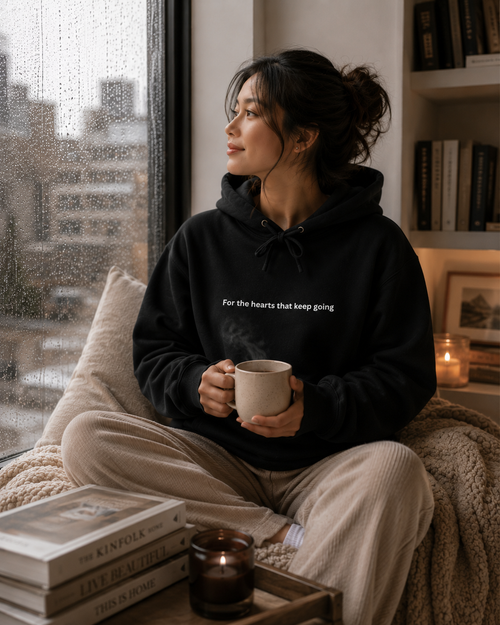 For the Hearts That Keep Going Hoodie