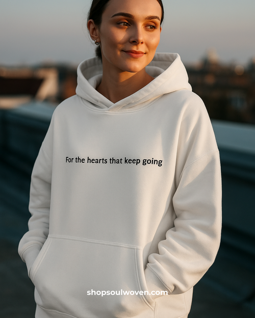 For the Hearts That Keep Going Hoodie